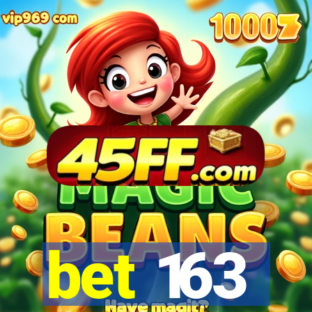 bet 163